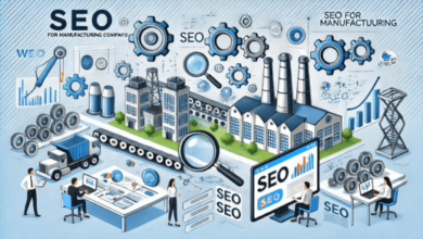 SEO for manufacturing companies, manufacturing SEO, SEO for manufacturers